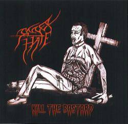 Inner Hate (PR) : Kill the Bastard